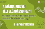 A Mátra Kincsei téli előadássorozat