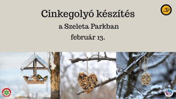 Cinkegolyó készítés a Szeleta Parkban