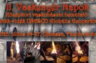 II. Vaskenyér Napok - Középkori vaskohászati bemutató a Bükk-vidék UNESCO Globális Geoparkban