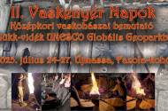 II. Vaskenyér Napok - Középkori vaskohászati bemutató a Bükk-vidék UNESCO Globális Geoparkban