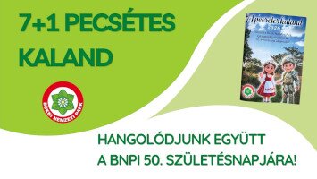 Indul a "7+1 pecsétes" kaland: ráhangolódás a BNPI 50. jubileumára!