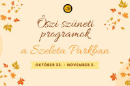 Őszi szüneti programok a Szeleta Parkban